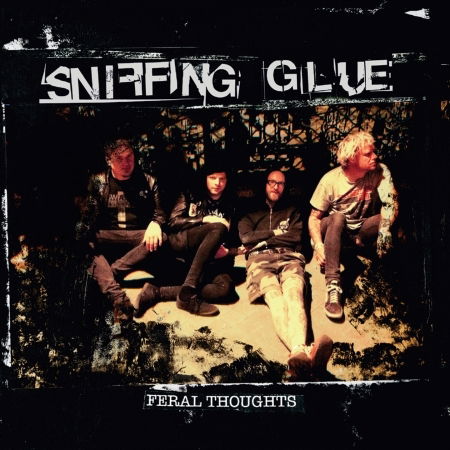 Cover for Sniffing Glue · Feral Thoughts (LP) (2018)