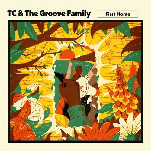 First Home - Tc & The Groove Family - Muzyka - WORM DISCS - 4062548038347 - 10 czerwca 2022