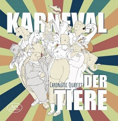 Cover for Braak / Chronatic Quartet · Karneval Der Tiere (CD) (2023)