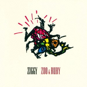 Cover for Ziggy · Zoo &amp; Ruby (CD) [Japan Import edition] (2014)