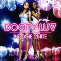 Boogie 2 Nite - Booty Luv - Music -  - 4988013438347 - 