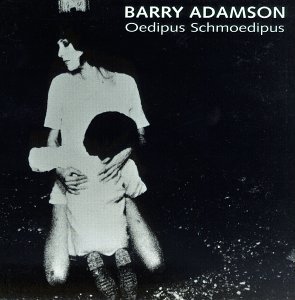 Cover for Adamson Barry · Oedipus Schmoedipus (LP) [Standard edition] (2015)