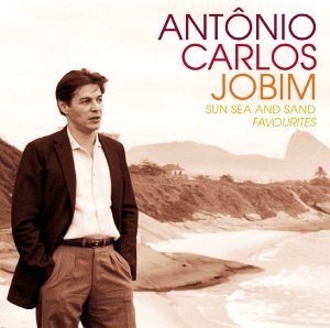 Cover for Antonio Carlos Jobim · Sun Sea &amp; Sand -favorites (CD) (2004)