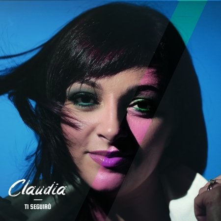 Cover for Claudia · Ti Seguirò (CD) (2019)