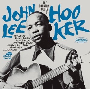Cover for John Lee Hooker · The Country Blues Of John Lee Hooker (CD) (2015)