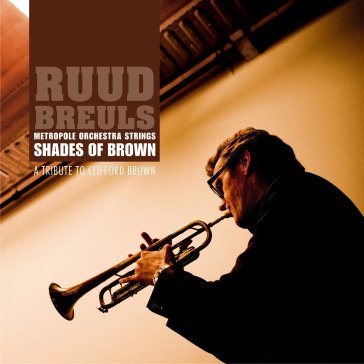 Shades Of Brown - Ruud Breuls & Metropole Orchestra - Music -  - 8713545210347 - 