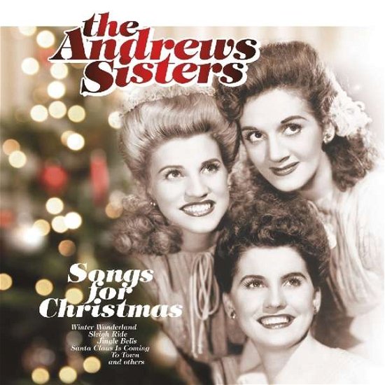 Andrews Sisters / Songs For Christmas - Andrews Sisters - Musik - VINYL PASSION - 8719039001347 - 25 oktober 2019