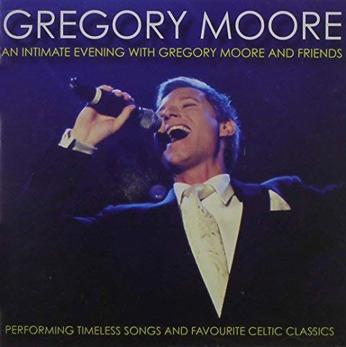 Intimate Evening With Gregory Moore & Friends - Gregory Moore - Music - Phantom Domestic - 9324690056347 - 