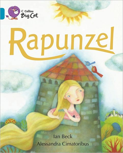 Cover for Ian Beck · Rapunzel: Band 13/Topaz - Collins Big Cat (Paperback Book) (2013)