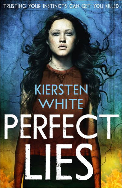 Cover for Kiersten White · Perfect Lies (Pocketbok) (2014)