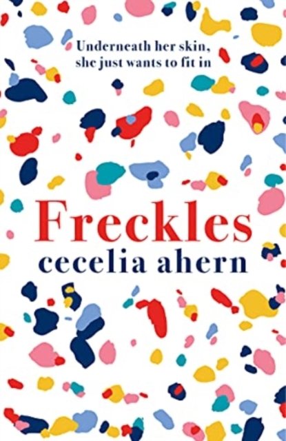 Cover for Cecelia Ahern · Freckles (Paperback Book) (2021)