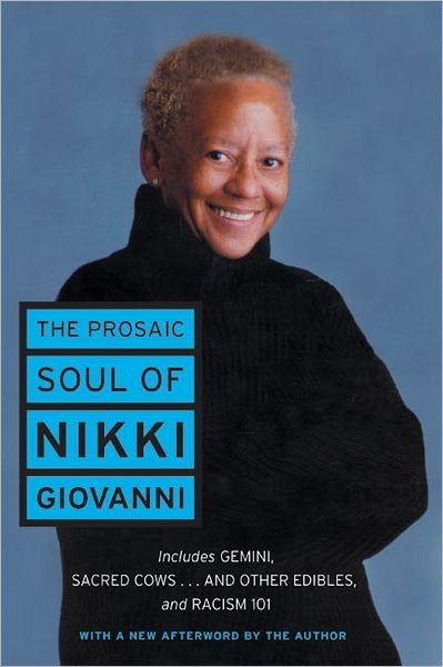 Cover for Nikki Giovanni · The Prosaic Soul of Nikki Giovanni (Perennial Classics) (Paperback Bog) (2003)