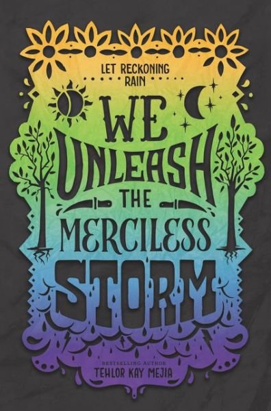 Cover for Tehlor Kay Mejia · We Unleash the Merciless Storm (Hardcover Book) (2020)