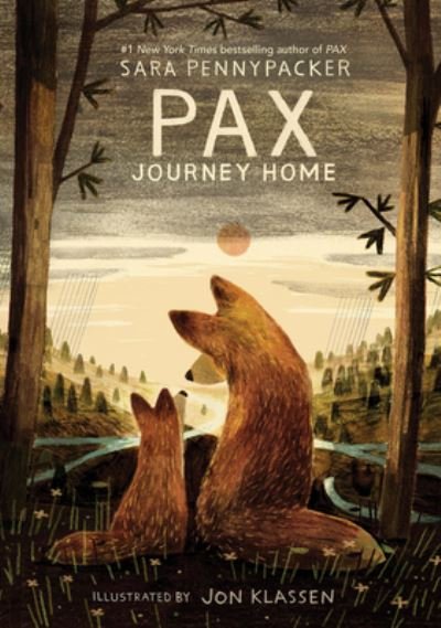 Cover for Sara Pennypacker · Pax, Journey Home - Pax (Innbunden bok) (2021)
