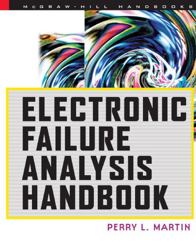 Cover for Perry Martin · Electronic Failure Analysis Handbook (Pocketbok) (1999)