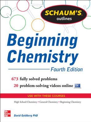 Cover for David Goldberg · Schaum's Outline of Beginning Chemistry (Taschenbuch) (2013)