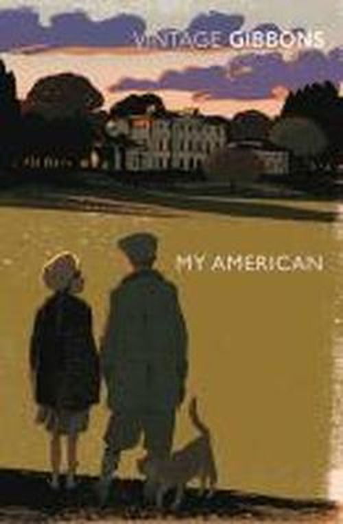 Cover for Stella Gibbons · My American (Paperback Book) (2011)