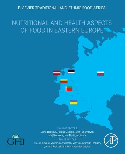 Cover for Tatjana Golikova · Nutritional and Health Aspects of Food in Eastern Europe - Elsevier Traditional and Ethnic Food Series (Taschenbuch) (2021)