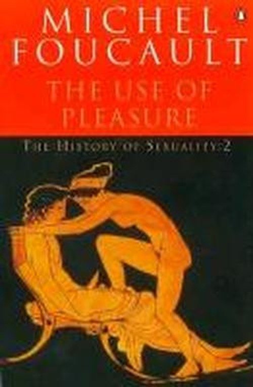 Cover for Michel Foucault · The History of Sexuality: 2: The Use of Pleasure (Pocketbok) (1992)