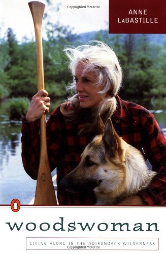 Cover for Anne Labastille · Woodswoman: Living  Alone in the  Adirondack Wilderness (Paperback Book) (1991)