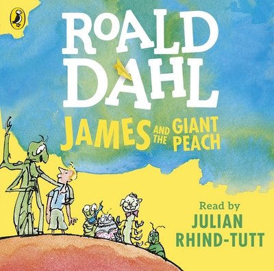 Cover for Roald Dahl · James and the Giant Peach (Hörbuch (CD)) [Unabridged edition] (2016)