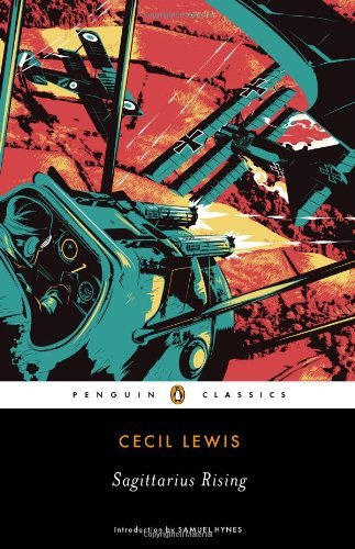 Cover for Cecil Lewis · Sagittarius Rising (Pocketbok) [Reprint edition] (2014)