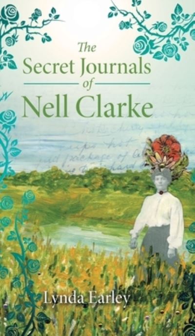 Cover for Lynda Earley · Secret Journals of Nell Clarke (Book) (2022)