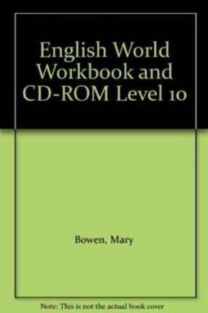 English World Level 10 Workbook & CD Rom - Liz Hocking - Kirjat - Macmillan Education - 9780230441347 - perjantai 21. kesäkuuta 2013