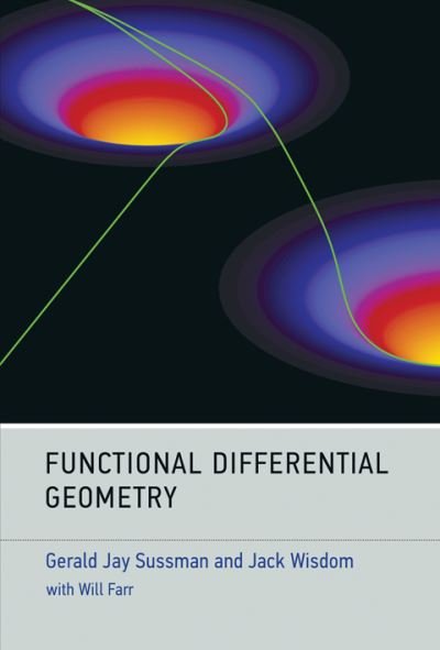 Cover for Gerald Jay Sussman · Functional Differential Geometry - Functional Differential Geometry (Hardcover bog) (2013)