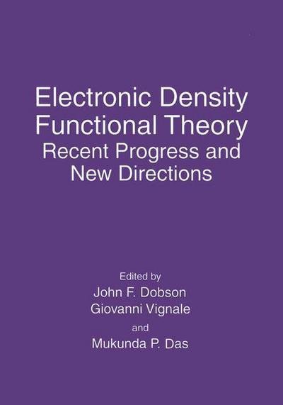 Cover for M P Das · Electronic Density Functional Theory: Recent Progress and New Directions (Hardcover Book) [1998 edition] (1998)