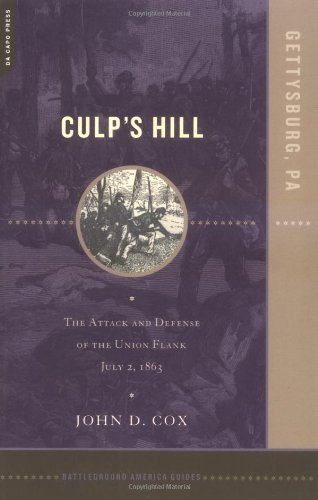 Culp's Hill: the Attack and Defense of the Union Flank, July 2, 1863 (Battleground America Guides) - John Cox - Livros - Da Capo Press - 9780306812347 - 10 de julho de 2003