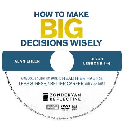 Cover for Alan Ehler · How to Make Big Decisions Wisely Video Study: A Biblical and Scientific Guide to Healthier Habits, Less Stress, A Better Career, and Much More (DVD) (2020)