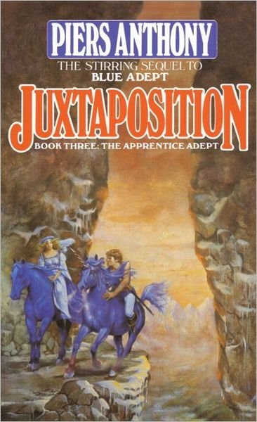 Cover for Piers Anthony · Juxtaposition (The Apprentice Adept, Book 3) (Paperback Book) (1987)