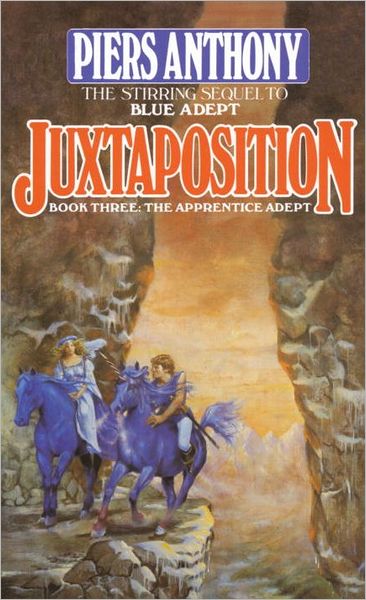 Cover for Piers Anthony · Juxtaposition (The Apprentice Adept, Book 3) (Taschenbuch) (1987)