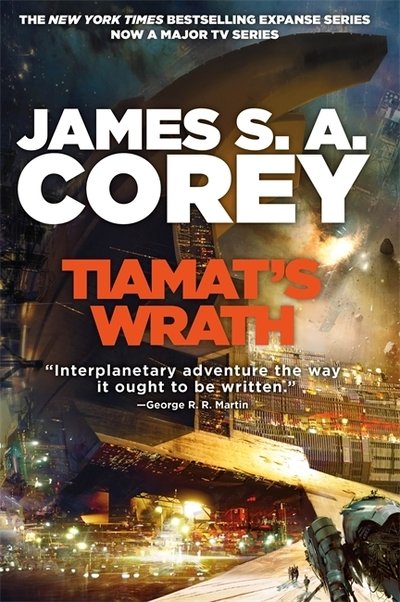 Cover for James S. A. Corey · Tiamat's Wrath (Book) (2019)