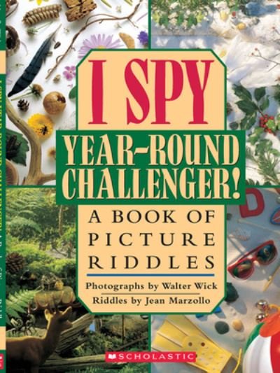 Cover for Jean Little · I Spy Year-Round Challenger! A Book of Picture Riddles (Book) (2001)