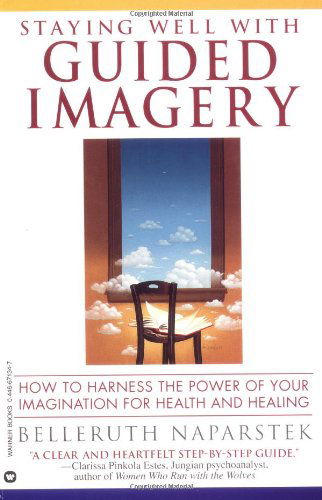 Cover for Bellaruth Naparstek · Staying Well with Guided Imagery (Paperback Book) (1995)