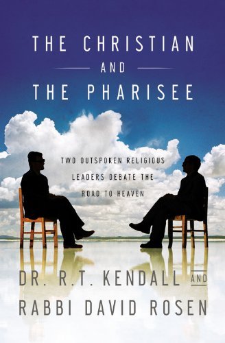 Cover for David Rosen · The Christian and the Pharisee: Two Outspoken Religious Leaders Debate the Road to Heaven (Paperback Book) (2007)