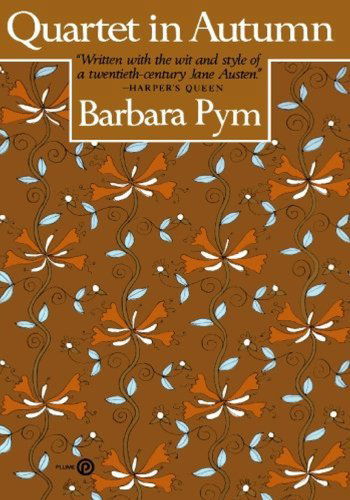 Cover for Barbara Pym · Quartet in Autumn (Plume) (Taschenbuch) (1992)