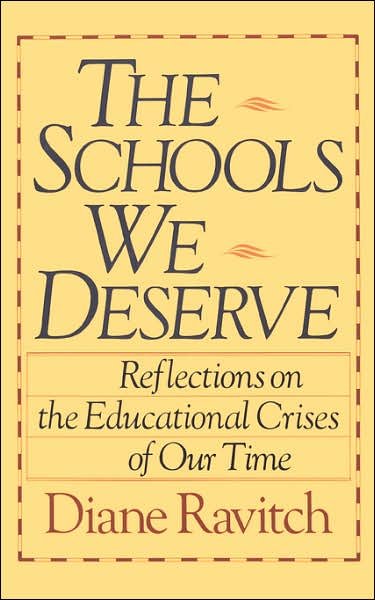 Cover for Diane Ravitch · The Schools We Deserve (Taschenbuch) [New edition] (1987)