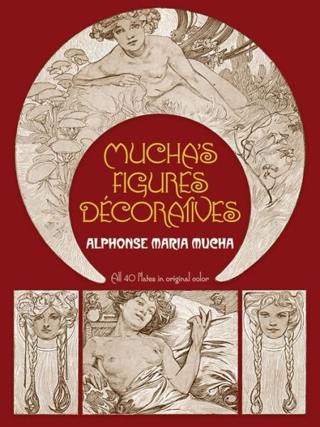 Cover for Alphonse Mucha · Mucha'S Figures DeCoratives - Dover Fine Art, History of Art (Pocketbok) (2000)
