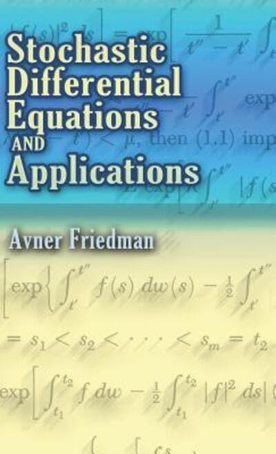 Cover for Avner Friedman · Stochastic Differential Equations and Applications (Book) (2013)