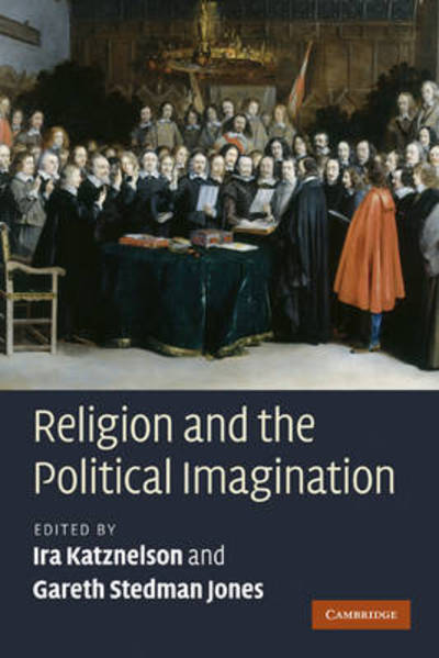 Cover for Ira Katznelson · Religion and the Political Imagination (Paperback Book) (2010)