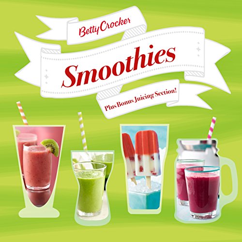 Betty Crocker Smoothies - Betty Crocker - Książki - Houghton Mifflin - 9780544454347 - 5 maja 2015