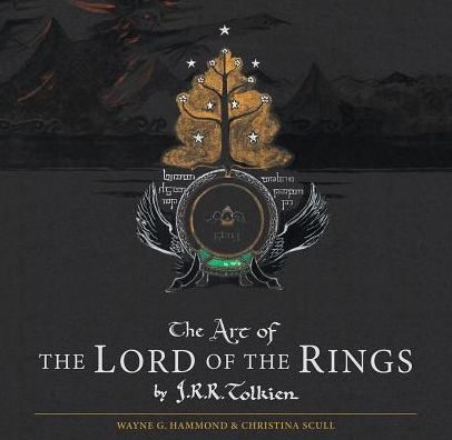 Cover for J R R Tolkien · The Art of the Lord of the Rings by J.r.r. Tolkien (Inbunden Bok) (2015)