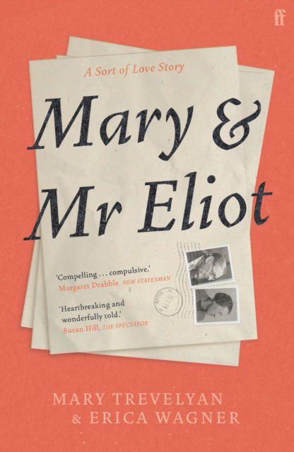 Cover for Mary Trevelyan · Mary and Mr Eliot: A Sort of Love Story (Paperback Book) [Main edition] (2023)