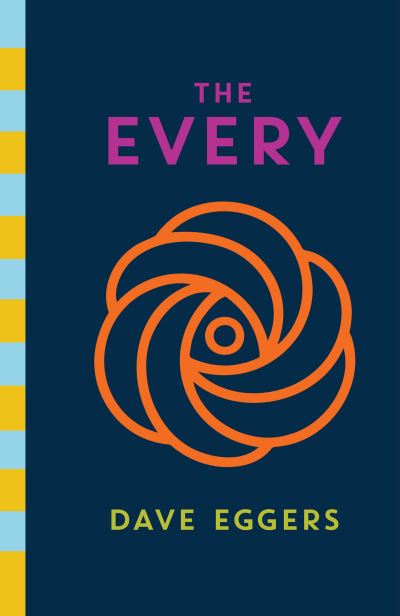 Cover for Dave Eggers · Every (Bok) (2021)