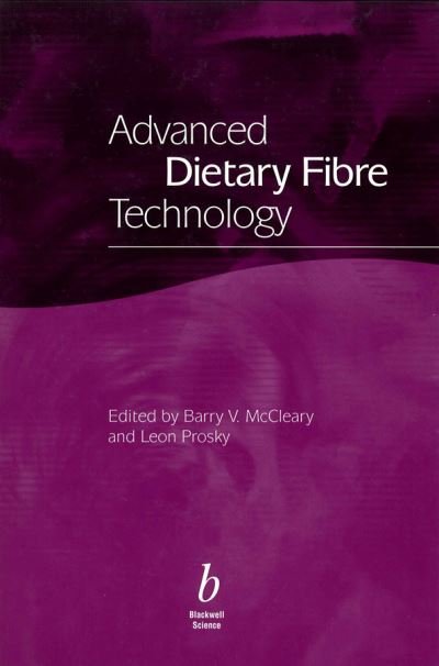 Cover for B McCleary · Advanced Dietary Fibre Technology (Hardcover Book) (2000)