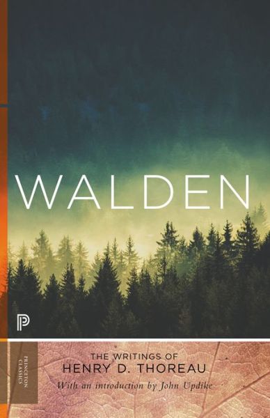 Cover for Henry David Thoreau · Walden: 150th Anniversary Edition - Princeton Classics (Taschenbuch) [Revised edition] (2016)