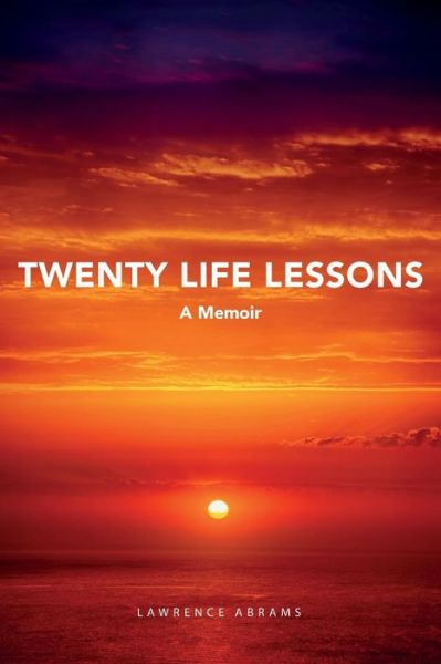 Cover for Lawrence Abrams · Twenty Life Lessons (Paperback Book) (2017)